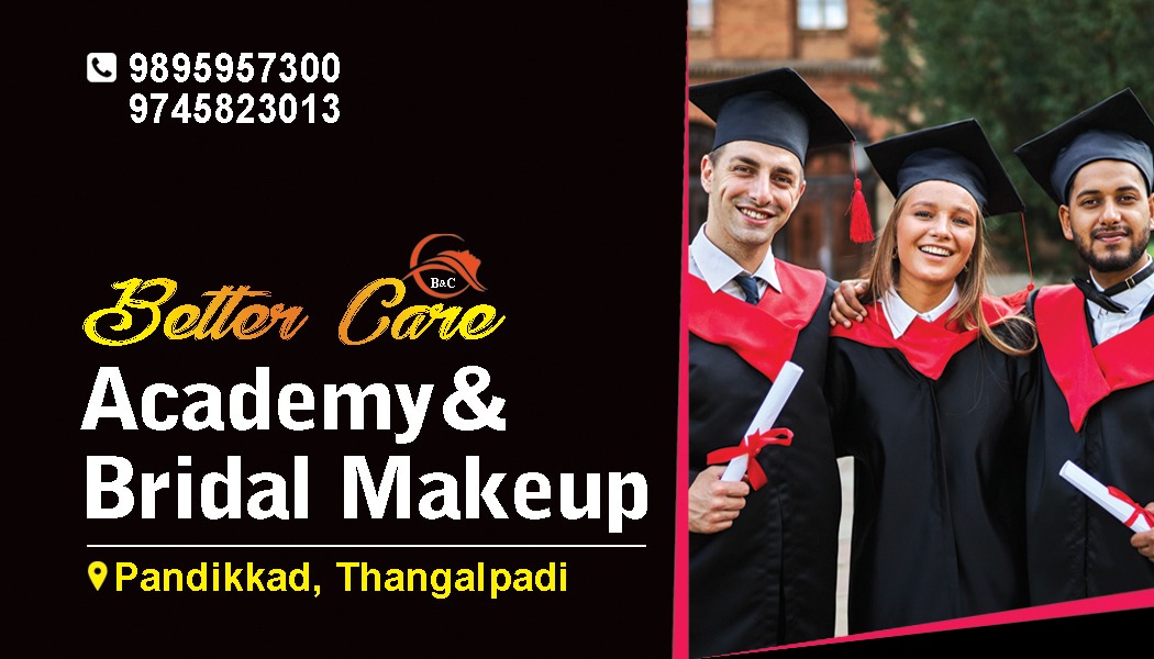 BETTER CARE ACADEMY AND BRIDAL MAKEUP PANDIKKAD