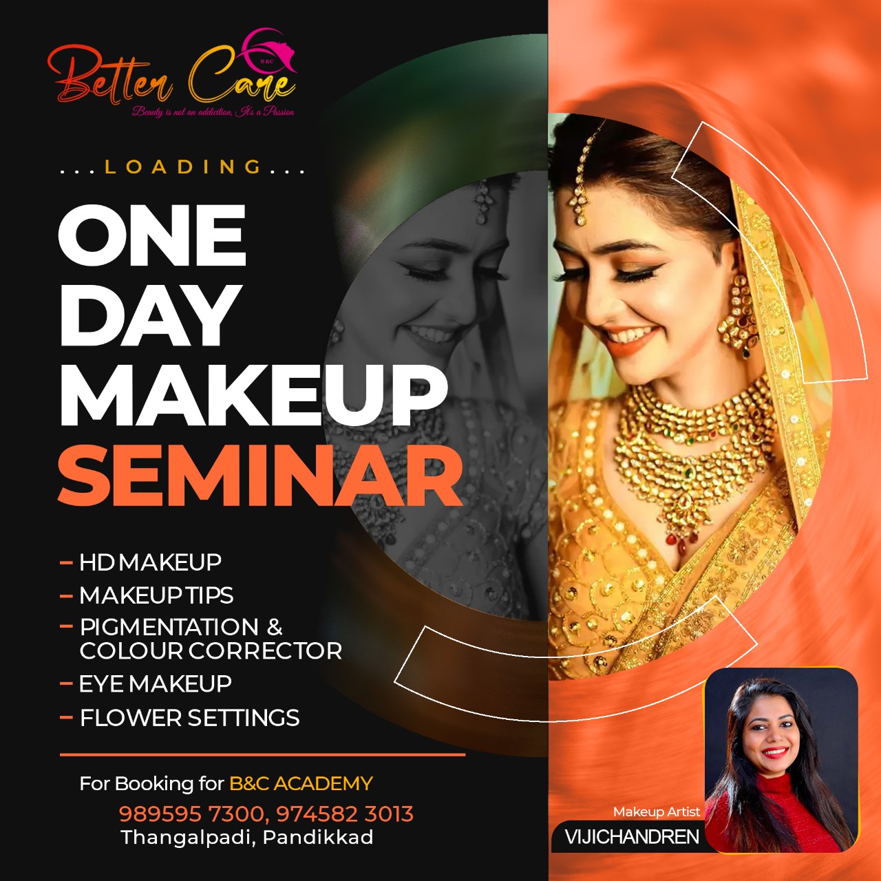BETTER CARE ACADEMY AND BRIDAL MAKEUP PANDIKKAD